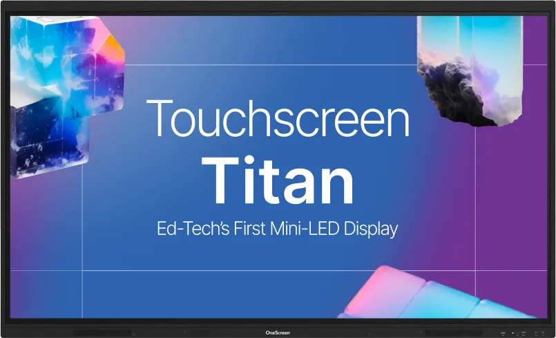 OneScreen Touchscreen Titan